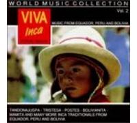 Malki, Yurac - Viva Inca: Music of Ecuador Peru & Bolivia