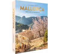 Mallorca: Berge, Meer und Mandelblüte