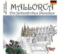 MALLORCA: Ein farbenfrohes Paradies