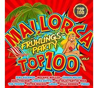 Mallorca Frühlingsparty Top 100 Vol.1