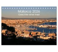 Mallorca - Gesichter einer Insel (Tischkalender 2026 DIN A5 quer), CALVENDO Monatskalender: Das "andere" Mallorca