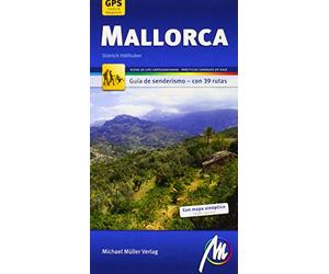 Mallorca guía de senderismo, con 39 rutas. Rutas de GPS cartografiadas. Michael Müller.