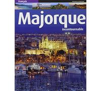 Mallorca imprescindible (Frances): Incountornable (Sèrie 3)