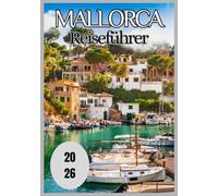 Mallorca Reiseführer 2026