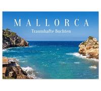 Mallorca - Traumhafte Buchten (Tischkalender 2026 DIN A5 quer), CALVENDO Monatskalender: Küstenparadiese, eingefangen in Licht, Stille und Farbe.