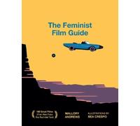 Mallory Andrews The Feminist Film Guide (Tapa dura) (Importación USA)