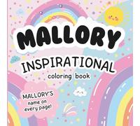 Mallory Inspirational Coloring Book: Personalized Just for Mallory - Mallory's Name Appears on Every Coloring Page
