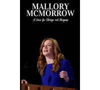 Mallory McMorrow: A Voice for Change and Progress