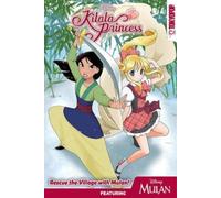 Mallory Reaves Disney Manga: Kilala Princess - Mulan (Tapa blanda)