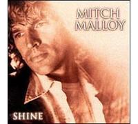 Malloy, Mitch - Shine