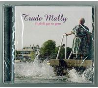 Mally,Trude - Ich Hab di Gar So Gern [Import]