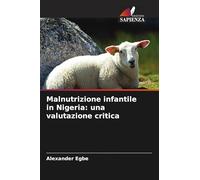Malnutrizione infantile in Nigeria: una valutazione critica