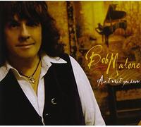 Malone, Bob - Ain't What You Know