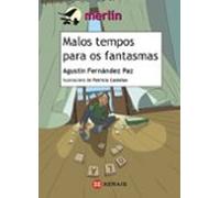 Malos Tempos Para Os Fantasmas