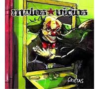 Malos Vicios - Grietas