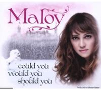 Maloy - Could, Would, Should You [Import]