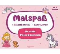 Malspaß für echte Prinzessinnen: Ausmalen & Rätseln für Mädchen ab 2 Jahren - mit Einhorn, Pony, Hundewelpe | 40 liebevolle, große Motive & Rätsel | Beschäftigung für Kleinkinder