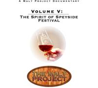 Malt Project (Vol 5) The Spirit of Speyside Festival