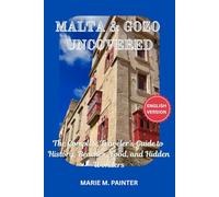 MALTA AND GOZO UNCOVERED