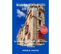 MALTA UND GOZO ENTDECKT