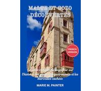 MALTE ET GOZO DÉCOUVERTES