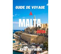 MALTE Guide de voyage 2026