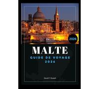 Malte Guide de voyage 2026