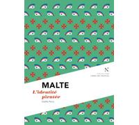 Malte: L'identité piratée