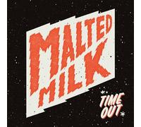 Malted Milk - Time Out
