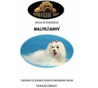 Maltežan (Libro sobre el cuidado de los perros en esloveno)