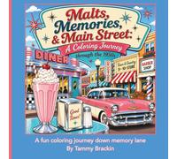 Malts, Memories, and Main Street: A Coloring Journey Through the 1950s