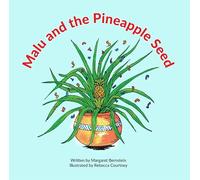 Malu and the Pineapple Seed