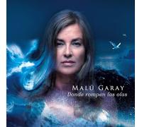 Malú Garay - Donde Rompen las Olas
