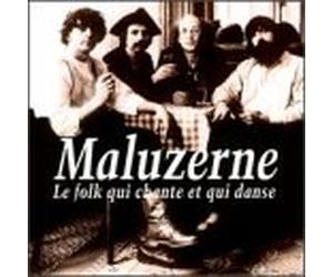 Maluzerne - Maluzerne : Le Folk Qui Chante Et Qui Danse
