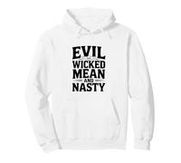 Malvado Malvado Significa Humor desagradable para los Amantes de la Mala Actitud Sudadera con Capucha