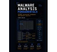 Malware Analysis Fundamentals: Reverse Engineering Techniques for Security Analysts