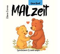 MALzeit Gemeinsame Erinnerungen: Klare Formen und viel Botschaften in Form von gemeinsamen Erlebnissen, Ausmalbilder mit kurzen Nachrichten vom Enkel an die Oma