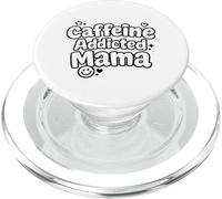 Mamá adicta a la cafeína Divertido Dicho día de la Madre PopSockets PopGrip para MagSafe