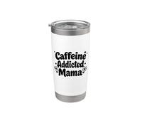 Mamá adicta a la cafeína divertido dicho día de la madre Vaso térmico de acero inoxidable de doble pared