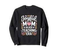 Mamá Alegre en su era de enseñanza Vida de Maestro Sudadera