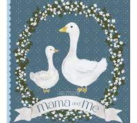 Mama and Me