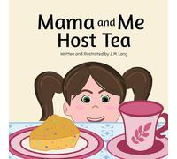 Mama and Me Host Tea