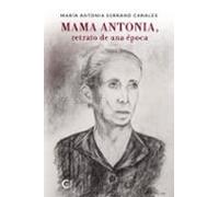 mama antonia retrato de una época