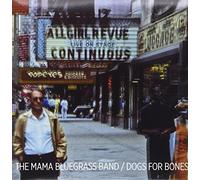Mama Bluegrass Band the - Dogs for Bones [Vinilo]