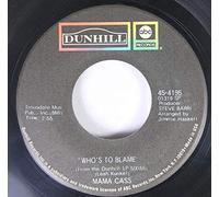 MAMA CASS 45 RPM Who's To Blame / It's Getting Better