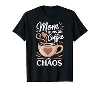 Mamá corre en el café y el caos Mamá Día de la Madre café mamás Camiseta