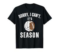 Mamá De Ambos Lo Siento No Puedo Es Voleibol Temporada De Fútbol Camiseta