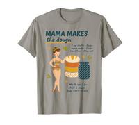 Mamá de Hornear Pan de Masa Madre Hace Que el Panadero de Masa Camiseta
