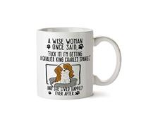 Mamá De Perro - Dueña De Un Cavalier King Charles Spaniel - Una Mujer Sabia Dijo Una Vez: A La Mierda Con Todo. Taza Con Asa Taza De Café Cerámica Tazas Para Leche Hogar Capuchino 330Ml
