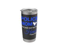 Mamá de policía La mayoría de la gente nunca conoce a sus héroes que crié a los Vaso térmico de acero inoxidable de doble pared